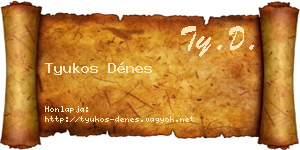 Tyukos Dénes névjegykártya